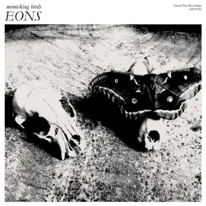 Mimicking Birds - Eon