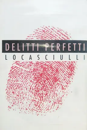 Mimmo Locasciulli - Delitti Perfetti