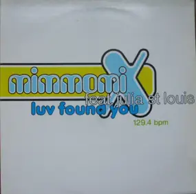 Mimmo Mix - Luv Found You