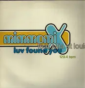 12inch Vinyl Single - Mimmo Mix Feat. Julia St. Louis - Luv Found You