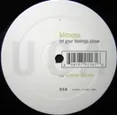 12'' - Mimosa - Let Your Feelings Show