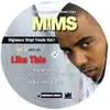 12'' - MIMS - Like This (Remix)