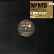 Mims - Like This