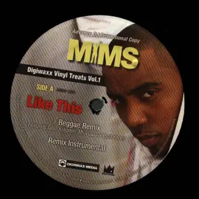 MIMS - Like This Remixes