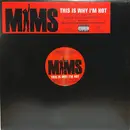 12inch Vinyl Single - Mims - This Is Why I'm Hot