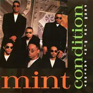 Mint Condition - From the Mint Factory