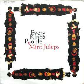 The Mint Juleps - Every Kinda People