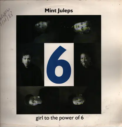 Mint Juleps - Girl To The Power Of 6
