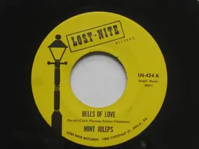 The Mint Juleps - Bells Of Love