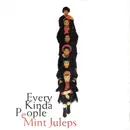 7inch Vinyl Single - Mint Juleps - Every Kinda People
