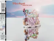 Mint Royale - WAIT FOR YOU