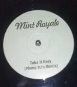 Mint Royale - Take It Easy / Shake Me