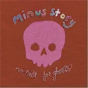 Minus Story