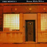 CD - Minus 5 - Down With Wilco