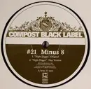 12'' - Minus 8 - Compost Black Label 21