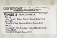 Minus 8 - Remixes Part 2