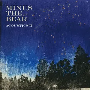 Minus the Bear - Acoustics 2