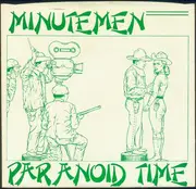 7inch Vinyl Single - Minutemen - Paranoid Time - EP