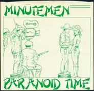 Minutemen - PARANOID TIME