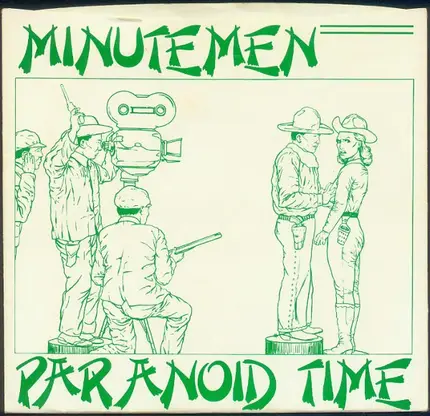 Minutemen - PARANOID TIME