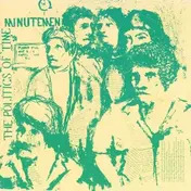 Minutemen - THE POLITICS OF TIME