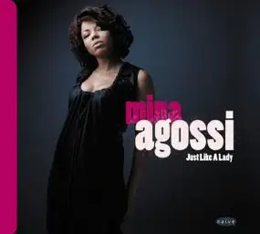 Mina Agossi - Just Like a Lady