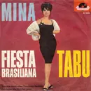 7inch Vinyl Single - Mina - Fiesta Brasiliana / Tabu