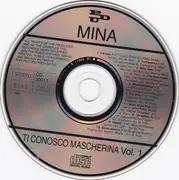 Double CD - Mina - Ti Conosco Mascherina Vol. 1/2