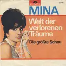 7inch Vinyl Single - Mina - Welt Der Verlorenen Träume - Mono