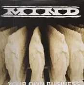 Mind - ...yout own business