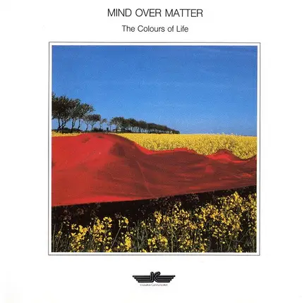 Mind over Matter - The Colours of Life