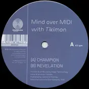 Mind over MIDI - Champion / Revelation