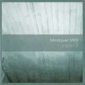 Mind over MIDI - Project 3