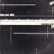 Mind over MIDI - Elektrical Aktivity  EP 3