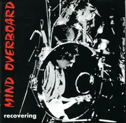 Mind Overboard - Recovering