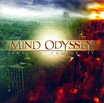 Mind Odyssey - Time to Change It
