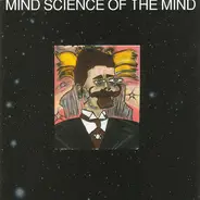 Mind Science Of The Mind - Mind Science of the Mind