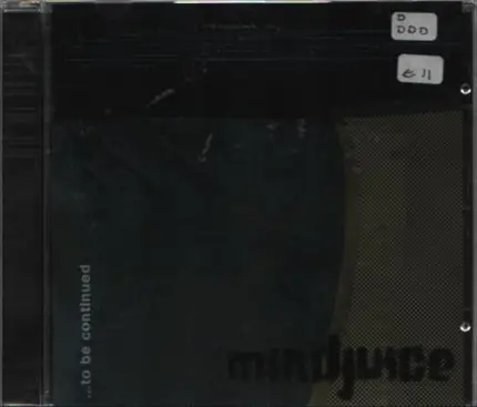 Mindjuice - ...to be continued