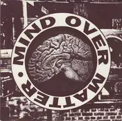 Mind over Matter - Mind Over Matter