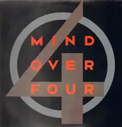 Mind Over Four - Mind Over Four