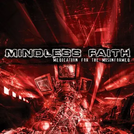Mindless Faith - Medication for the Misinformed