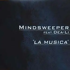 Mindsweeper Feat.Dea Li - La Musica