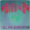 12'' - Mind X - Feel The Generation