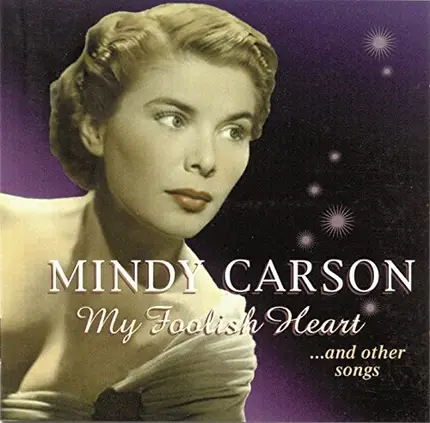 Mindy Carson - My Foolish Heart