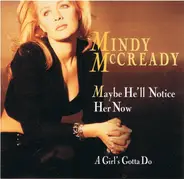 Mindy McCready - Maybe He'll Notice Her Now