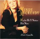CD Single - Mindy McCready - Maybe He'll Notice Her Now