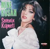 Mine Koşan - Sevenin Kıymeti