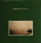 LP - Mineral - Endserenading - 1st US pressing