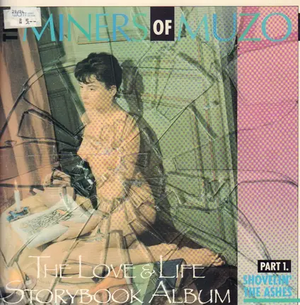 Miners Of Muzo - The Love & Life Storybook Album