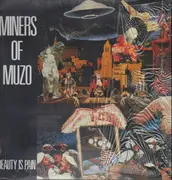 LP - Miners Of Muzo - Beauty Is Pain